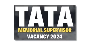 TATA Memorial Supervisor Vacancy