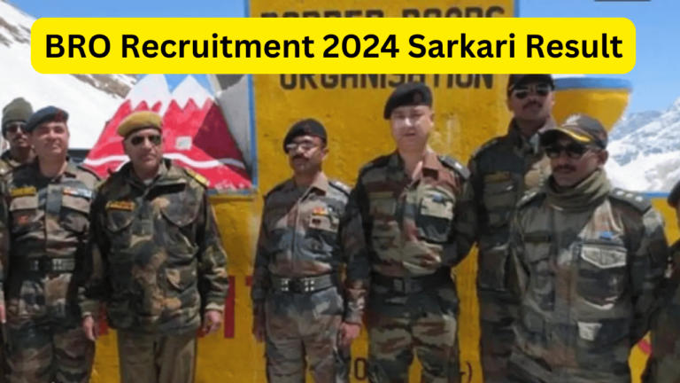 BRO Recruitment 2024 Sarkari Result