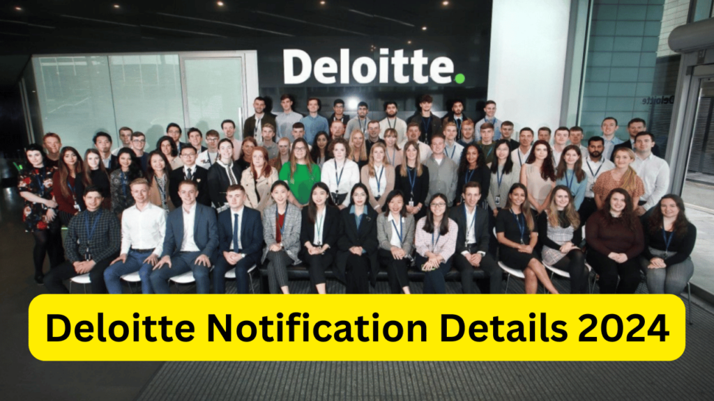 डेलोइट भर्ती 2024 - Deloitte Recruitment For 2024